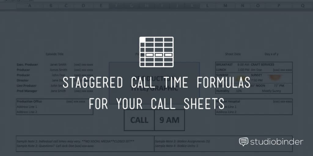 Call Time Formulas for Your Next Call Sheet