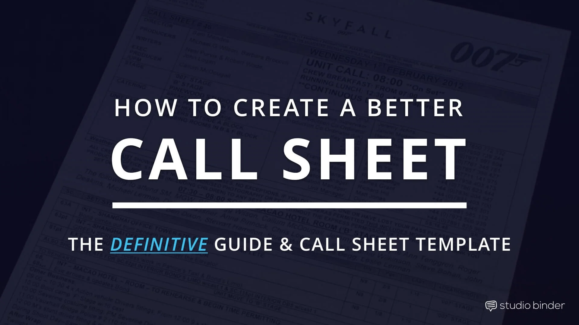 How to Create a Better Call Sheet - The Definitive Call Sheet Guide and Call Sheet Template - StudioBinder