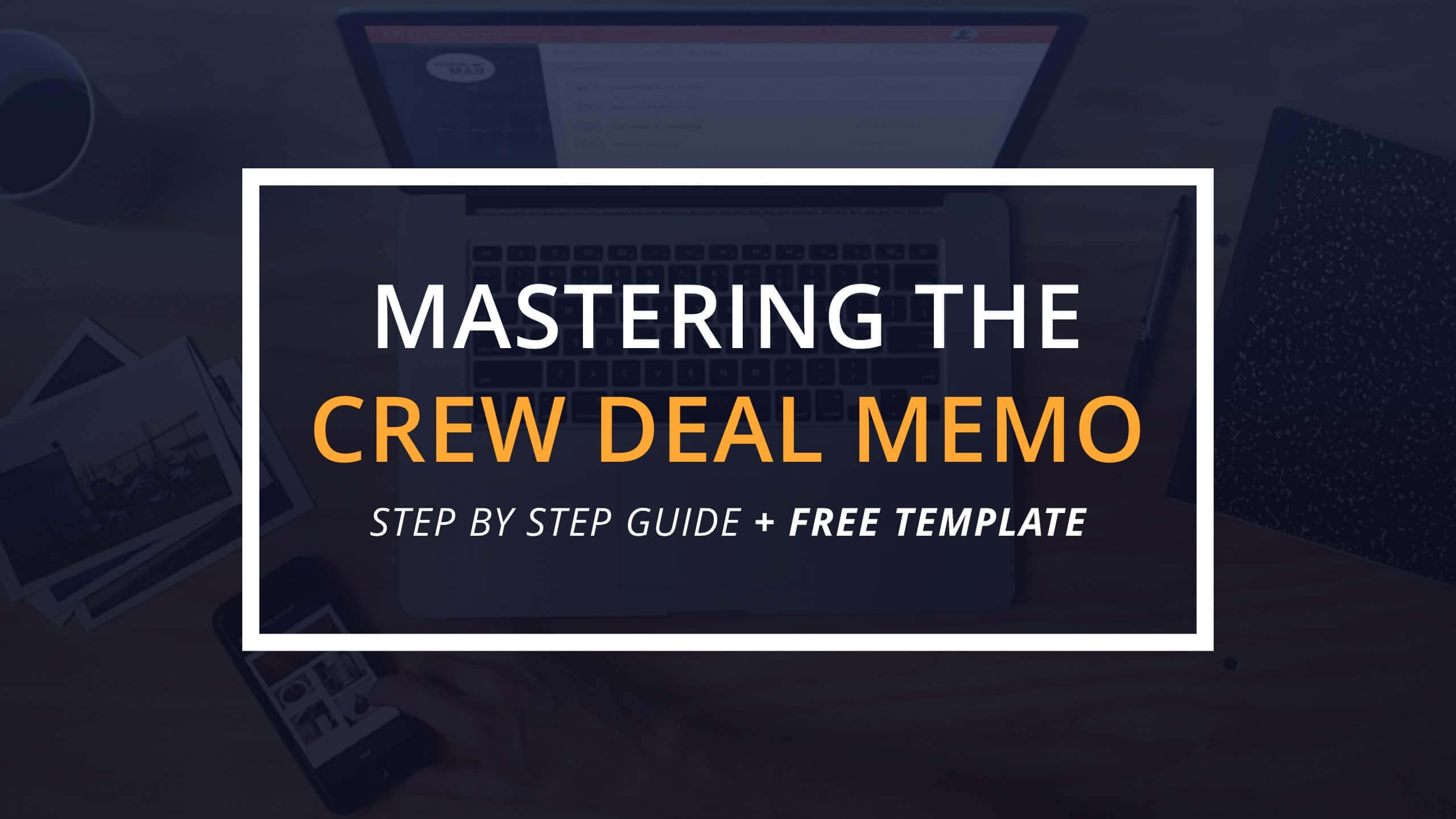 Download FREE Crew Deal Memo Template