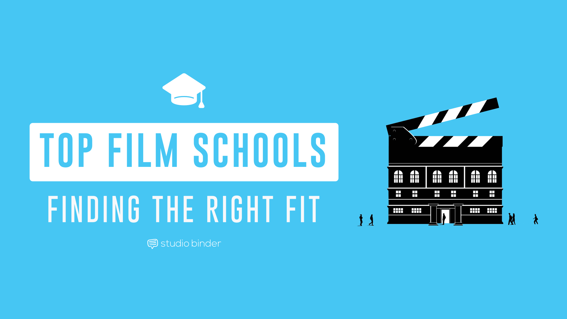 21 Best Film Schools For Every Future Filmmaker (2019)