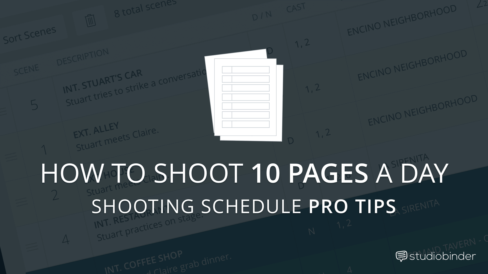 Shooting Schedule Pro Tips For A 10Page Shoot Day