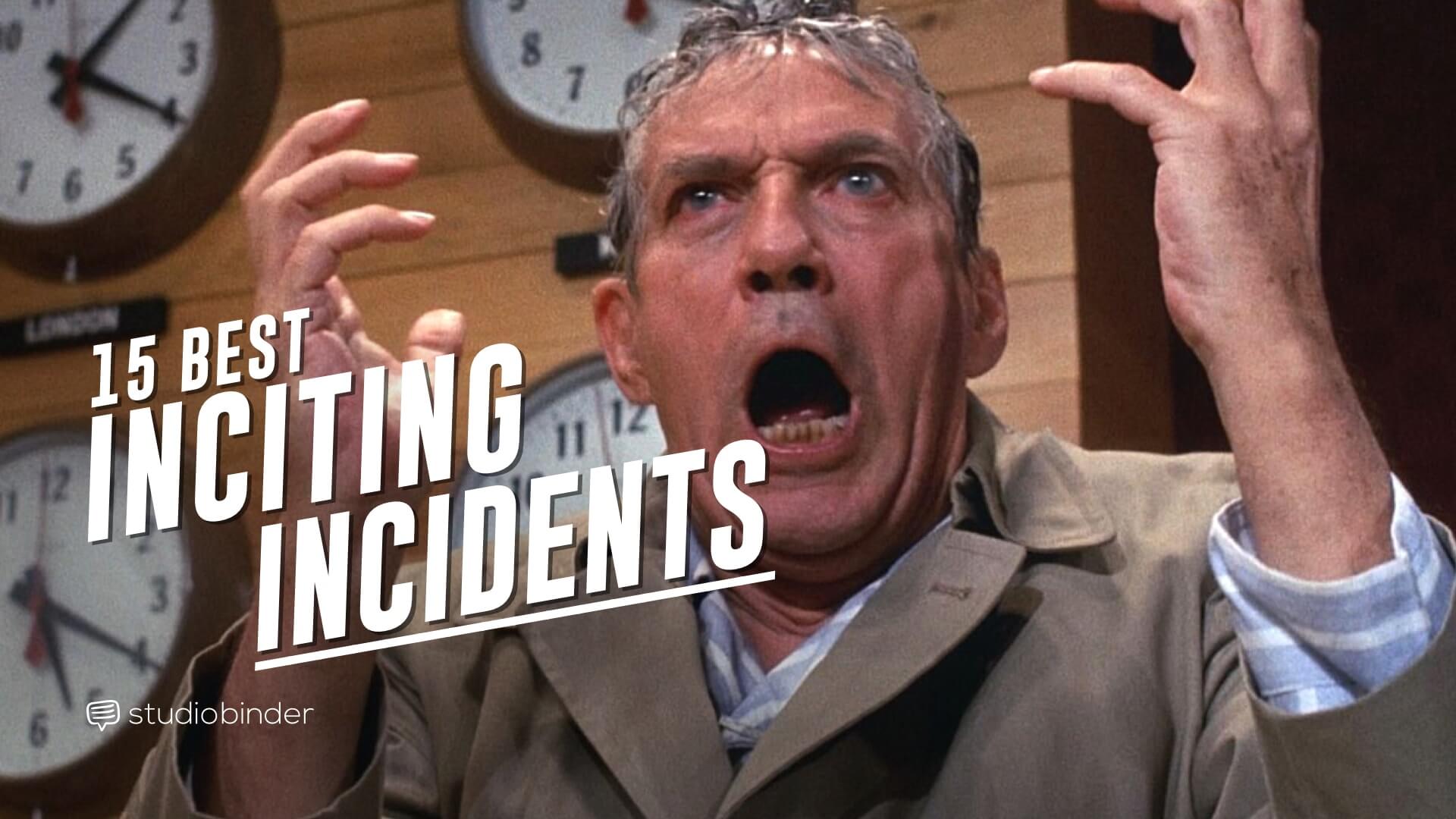 15-best-inciting-incident-examples-in-film-for-screenwriters-and-directors