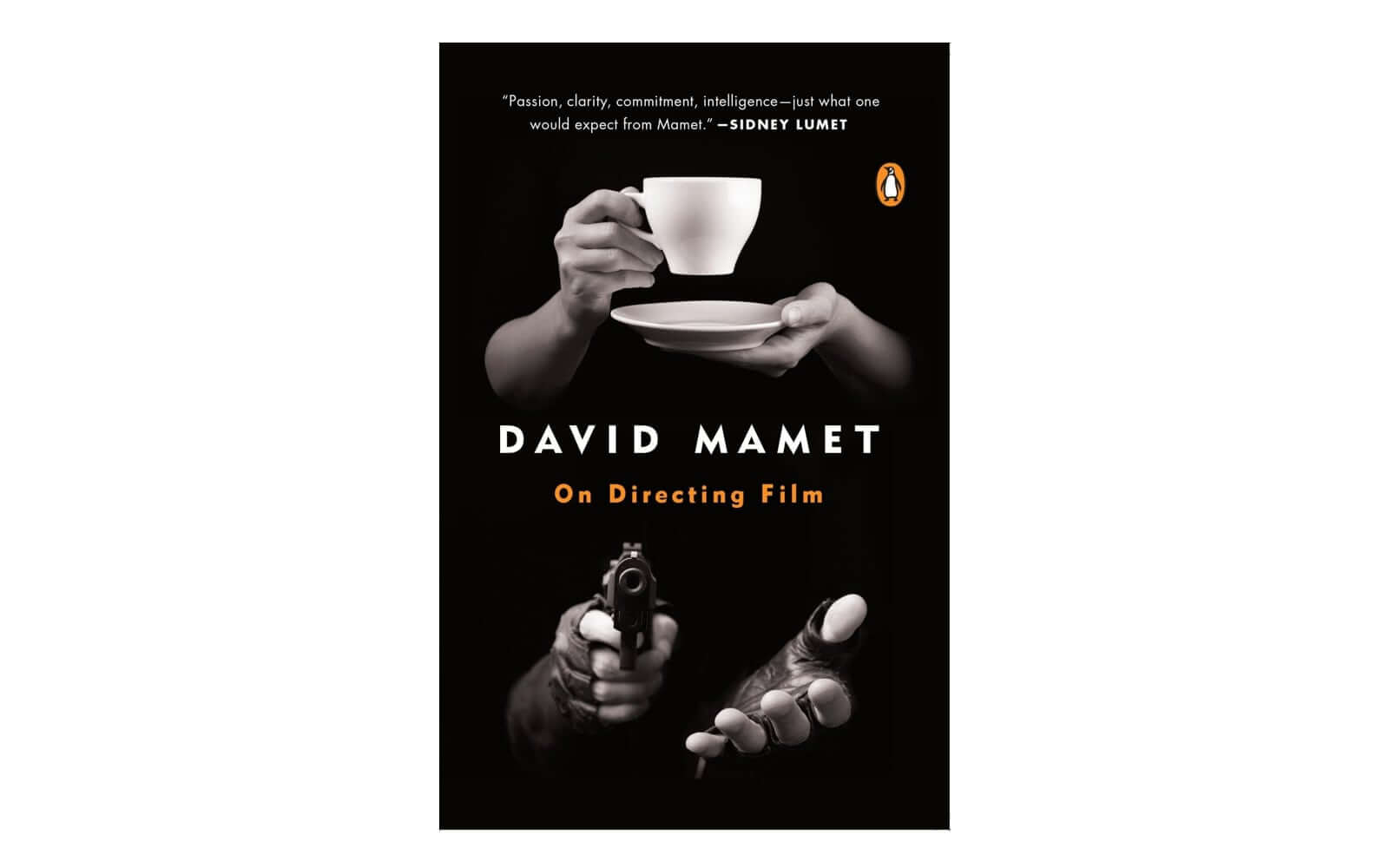 Best Screenwriting Books - Film Direction Books - On Directing Film - David Mamet - Film Production Books - StudioBinder