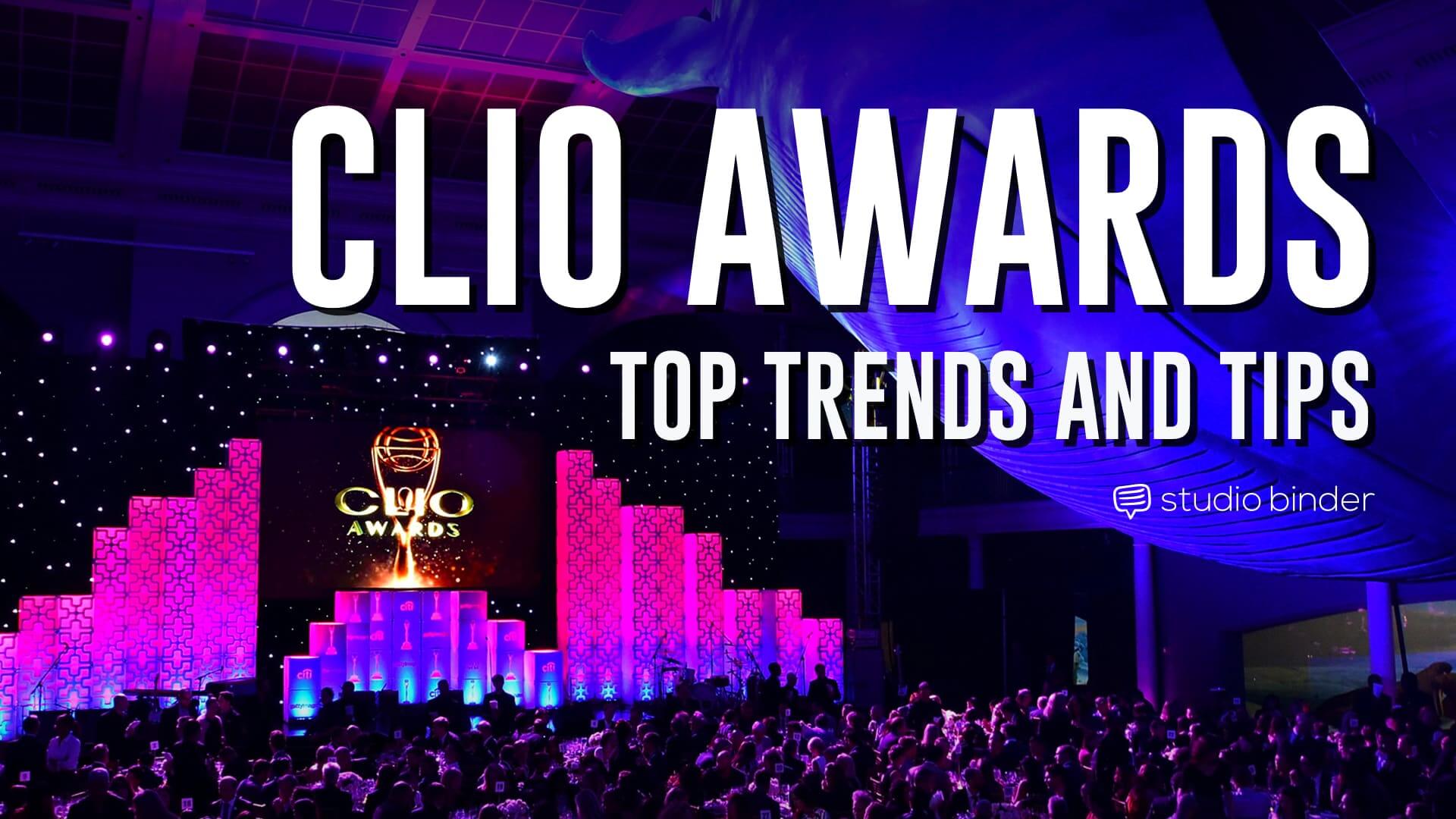 The Filmmaker's Guide to The Clio Advertising Awards in 2019