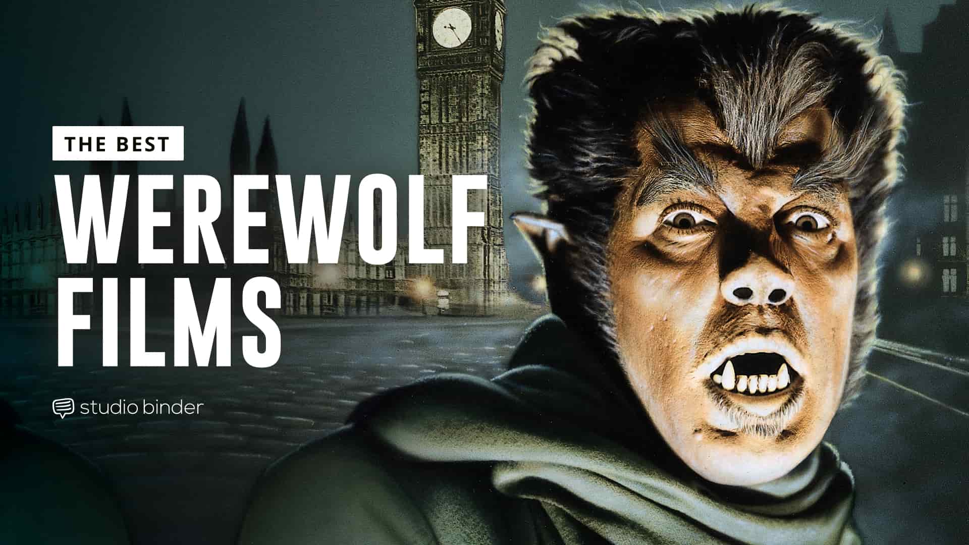 The Best Werewolf Movies You Need To Watch Right Now
