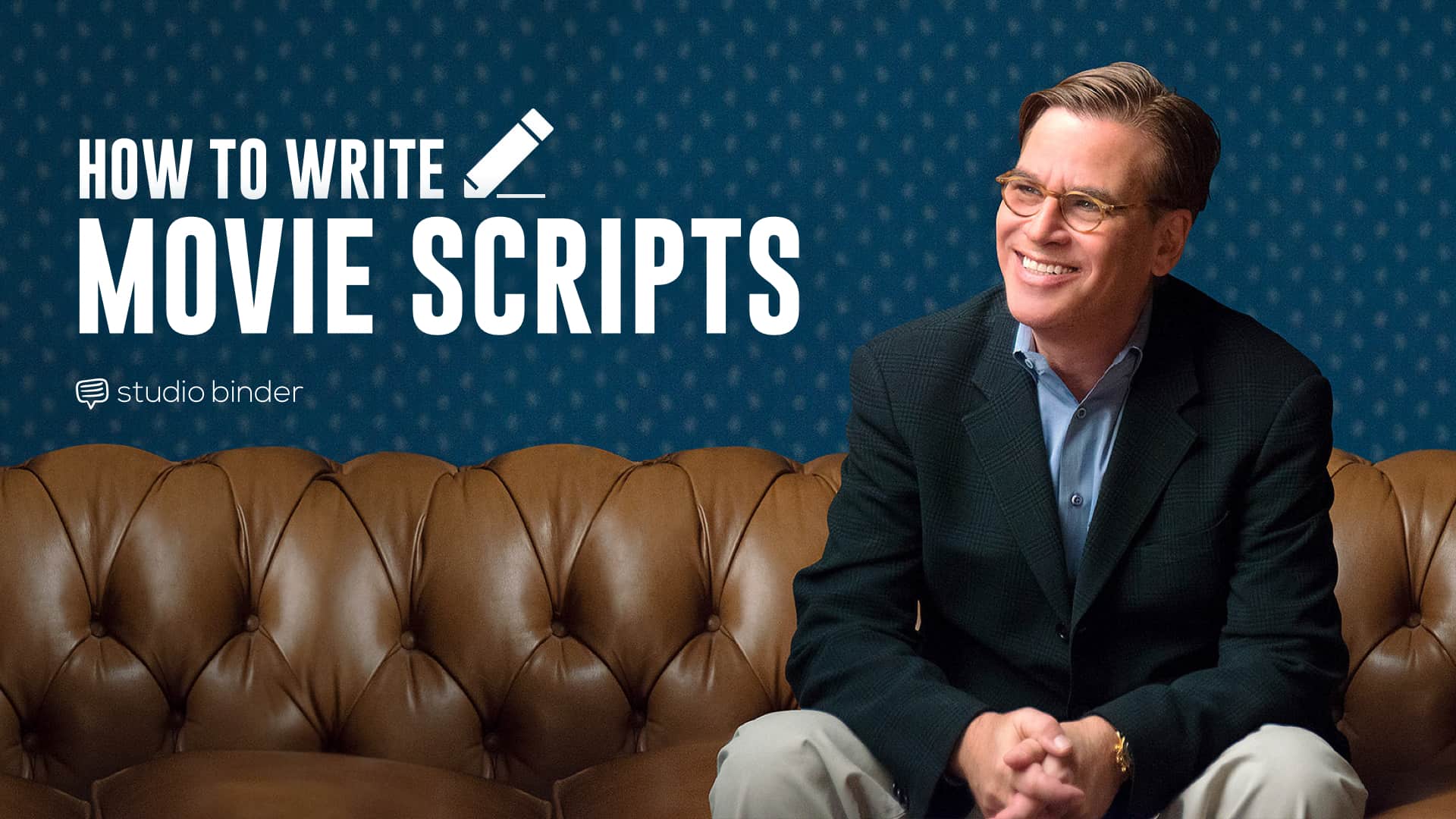 How to Write a Movie Script Like Professional Screenwriters