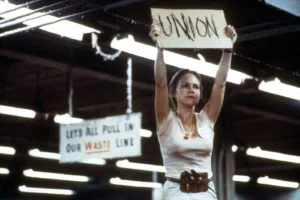Ultimate Guide to Film Unions - Union Strike - Sally Field - Norma Rae