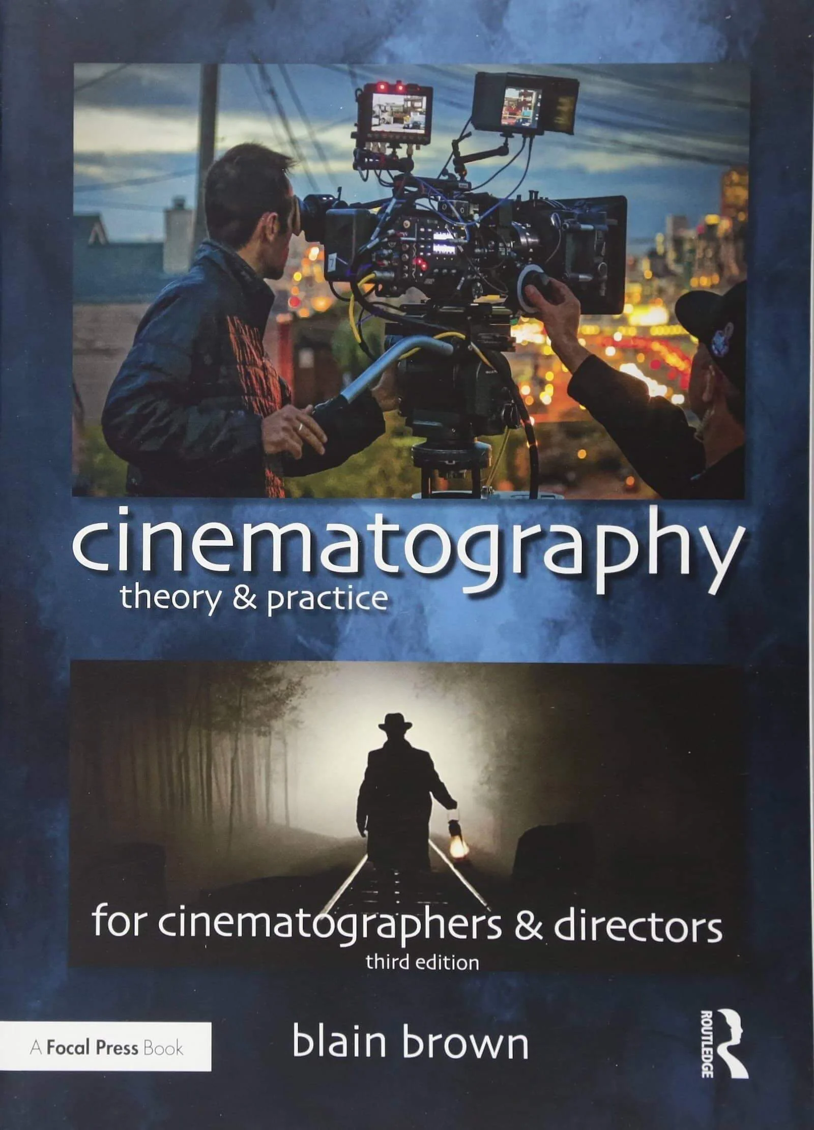Best Cinematography Books - Cinematography Theory and Practice - Blain Brown - StudioBinder