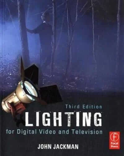 Best Cinematography Books - Lighting for Digital Video and Television - John Jackman - StudioBinder
