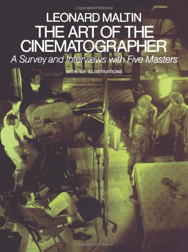 Best Cinematography Books - Leonard Maltin - The Art of the Cinematographer