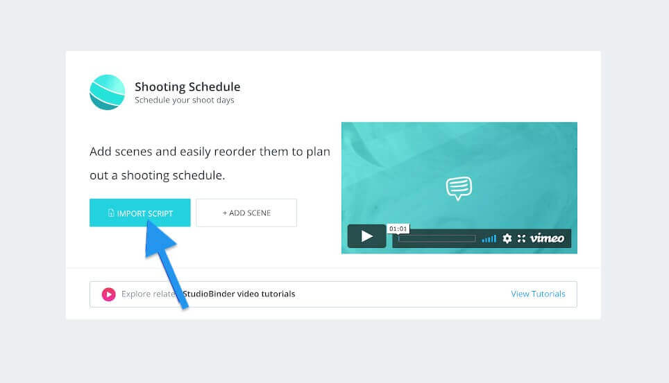 How to Create Multiple Shooting Schedules - Click Import Script - Shooting Schedule Page - StudioBinder