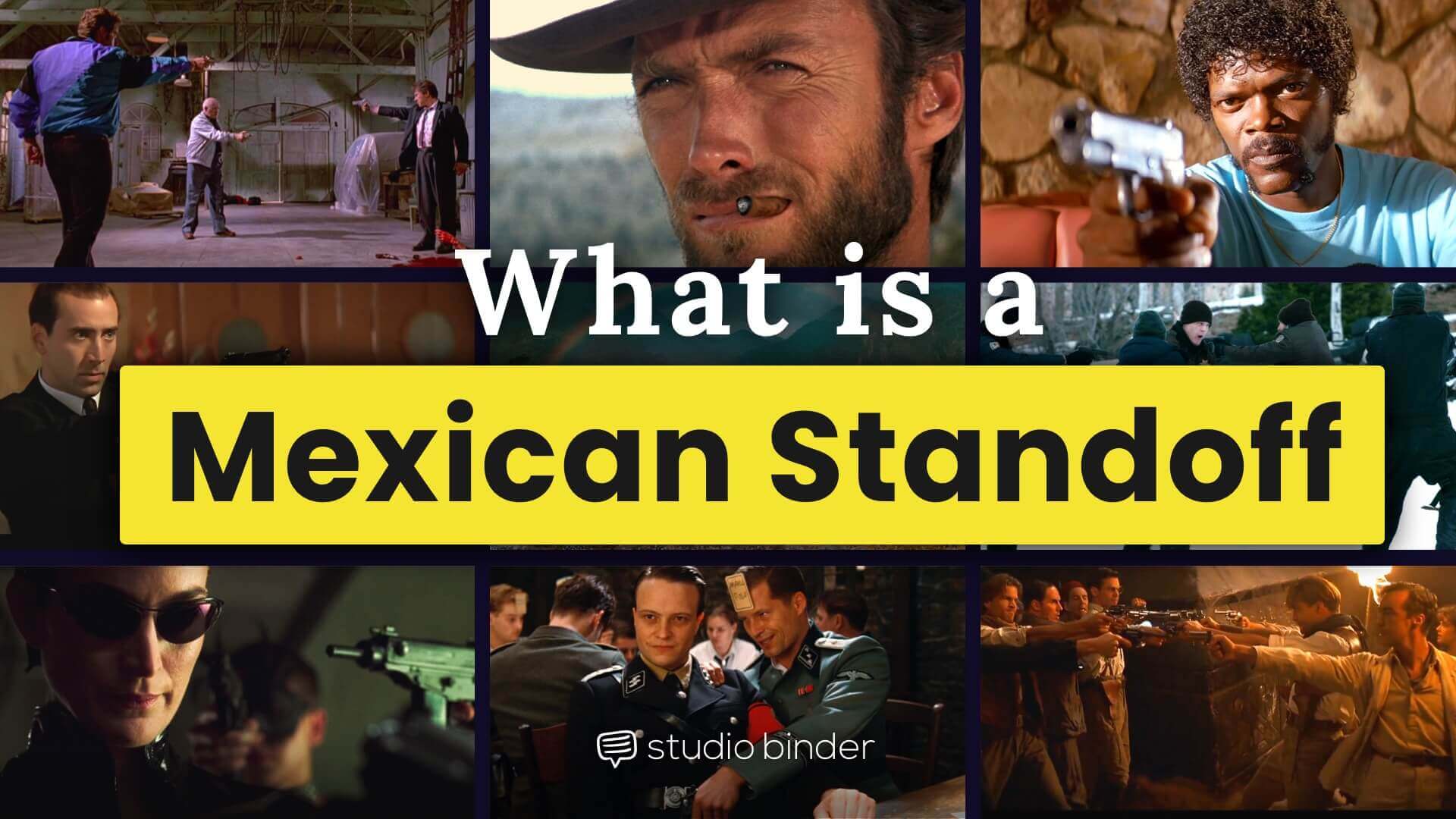 What Is A Mexican Standoff How To Direct A Showdown Like Tarantino