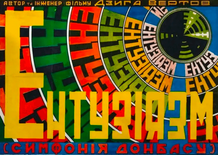 What is Constructivism Art Enthousiasm Symphony of the Donbas – Dziga Vertov