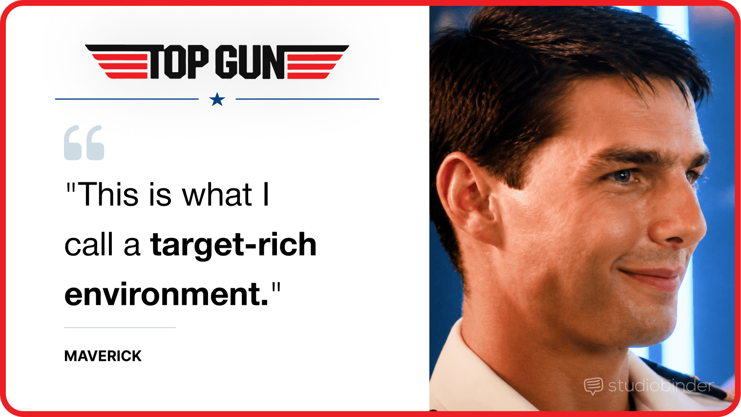 Best Top Gun Movie Quotes This is what I call a target rich environment StudioBinder Best Top Gun Movie Quotes This is what I call a target rich environment StudioBinder
