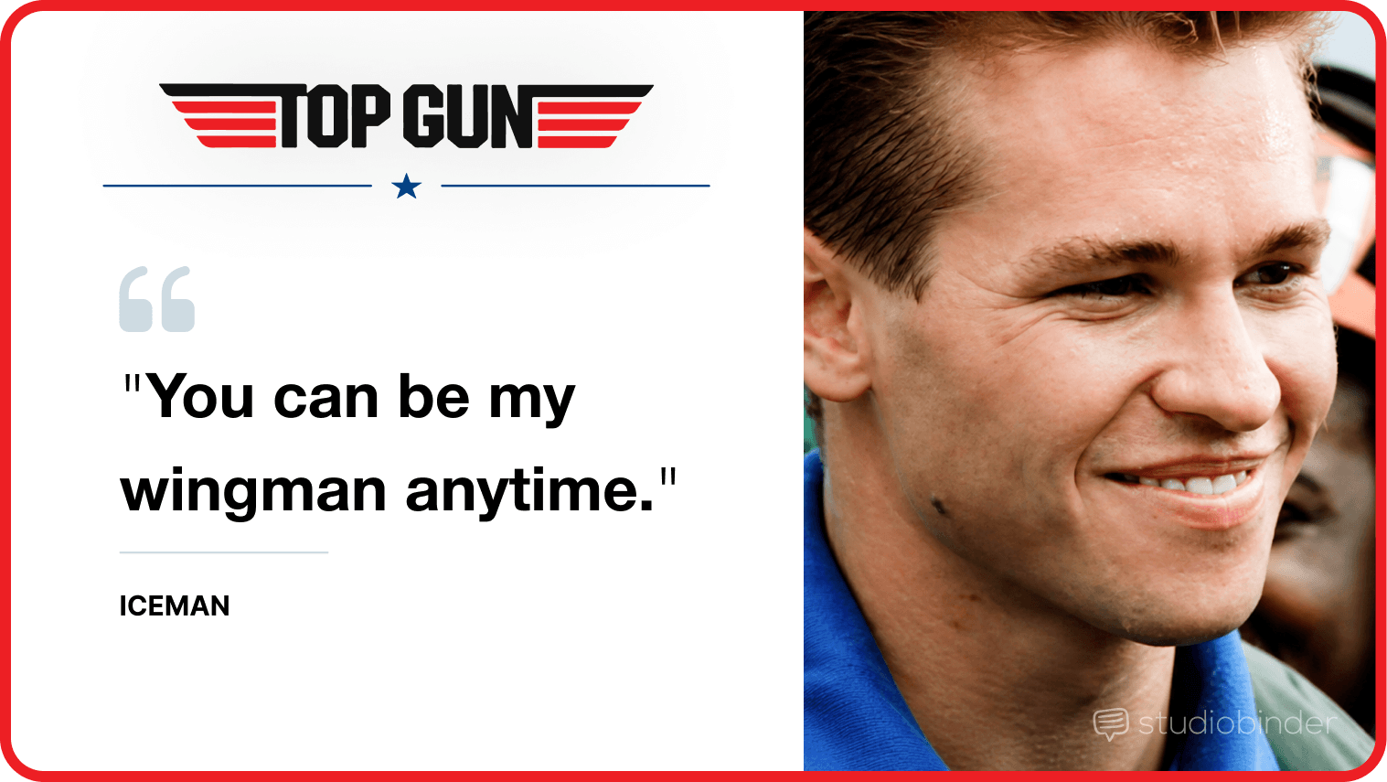 Best Top Gun Movie Quotes You can be my wingman anytime StudioBinder Best Top Gun Movie Quotes You can be my wingman anytime StudioBinder