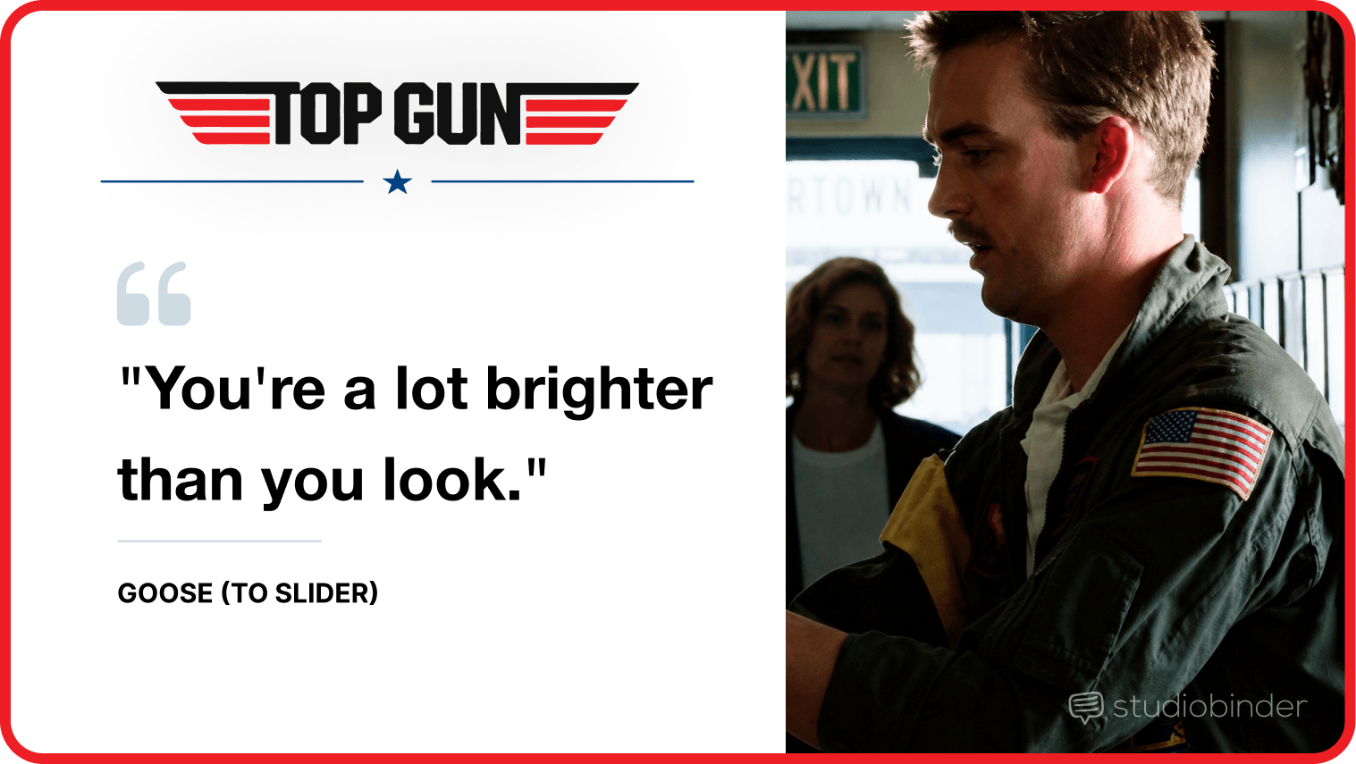 Best Top Gun Movie Quotes You're a lot brighter than you look StudioBinder Best Top Gun Movie Quotes You're a lot brighter than you look StudioBinder