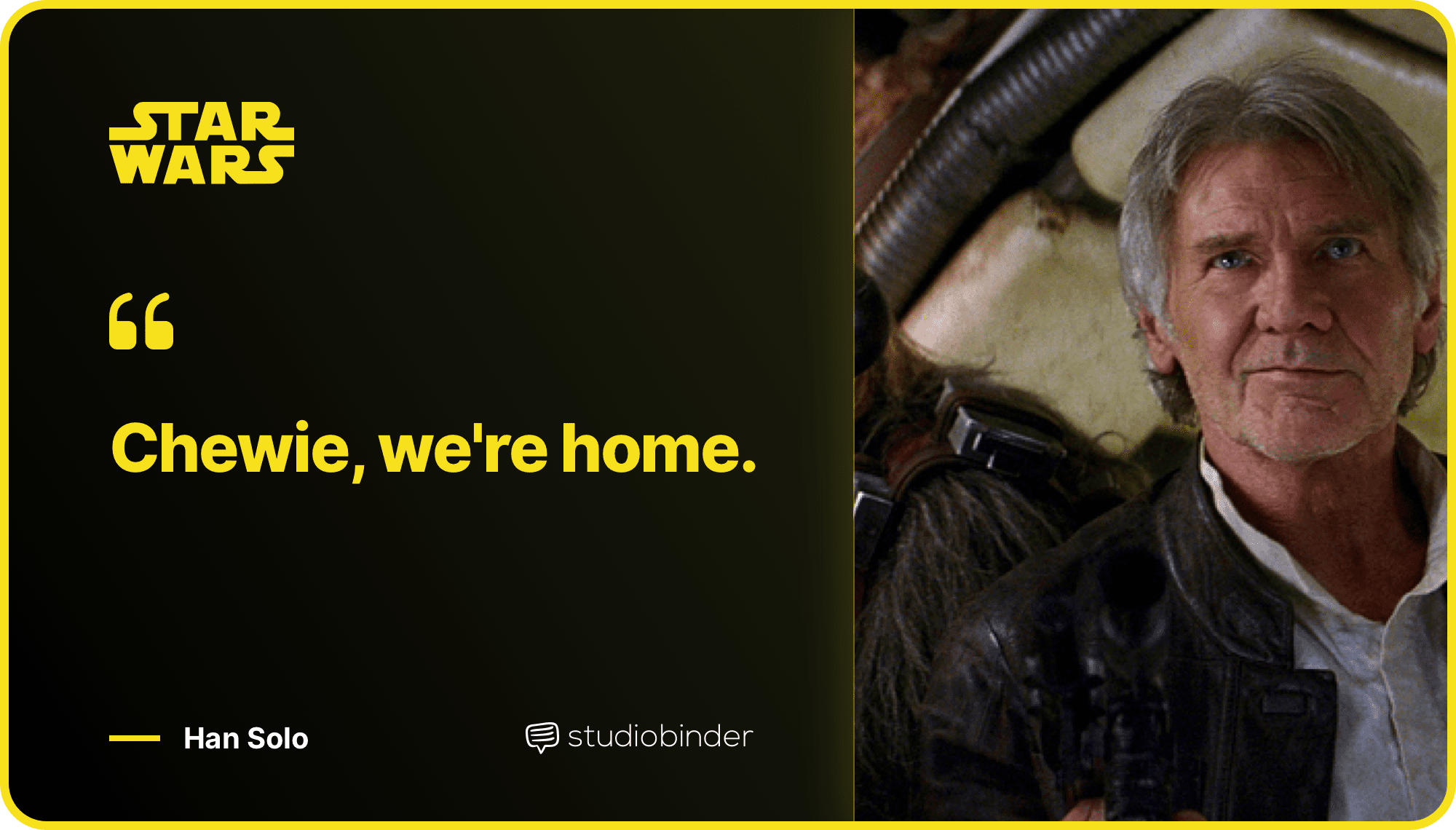 Star Wars Quotes Chewie Were Home Quote StudioBinder Star Wars Quotes Chewie Were Home Quote StudioBinder
