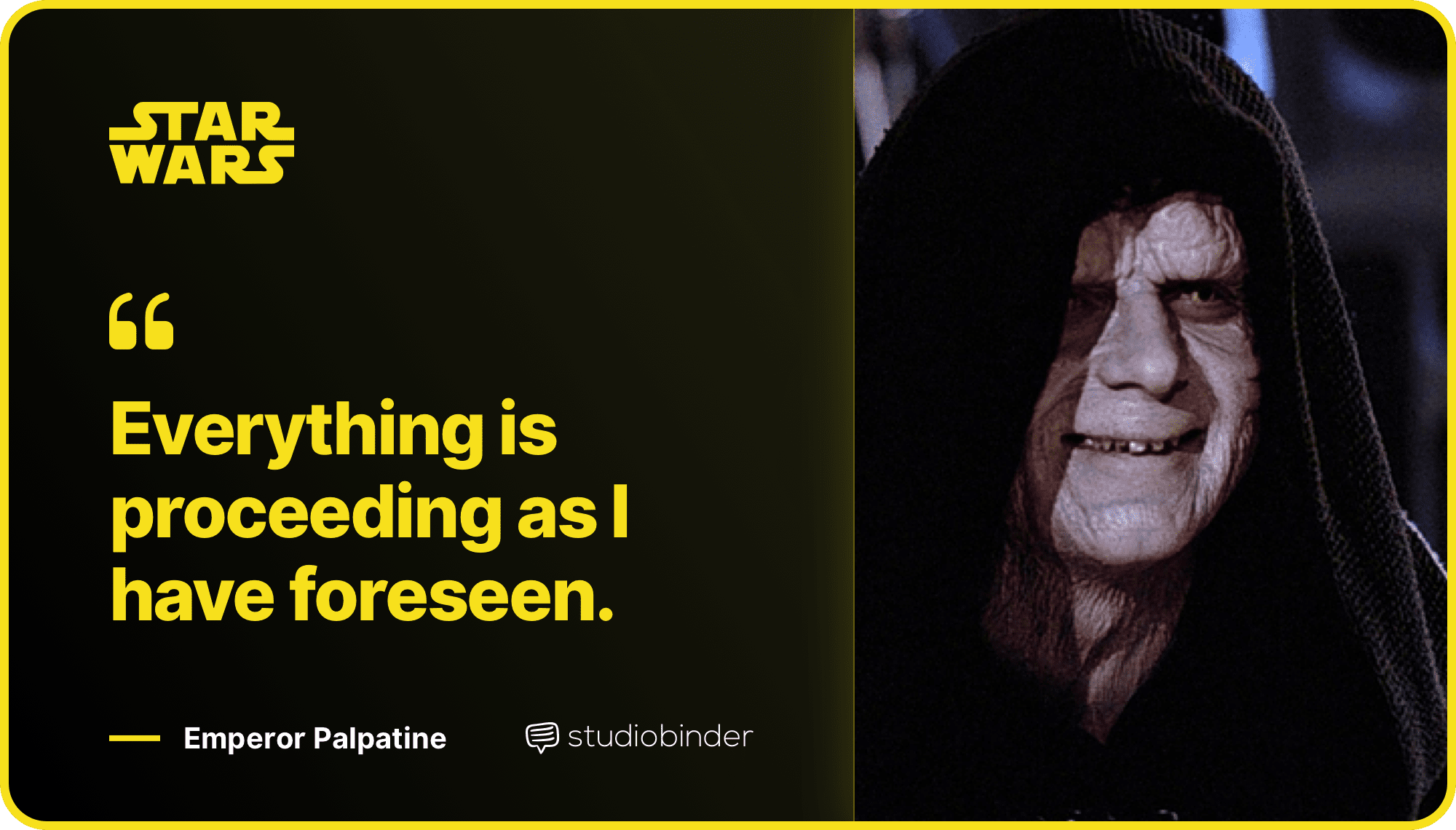 Star Wars Quotes Everything Is Proceeding As Foreseen Quote StudioBinder Star Wars Quotes Everything Is Proceeding As Foreseen Quote StudioBinder