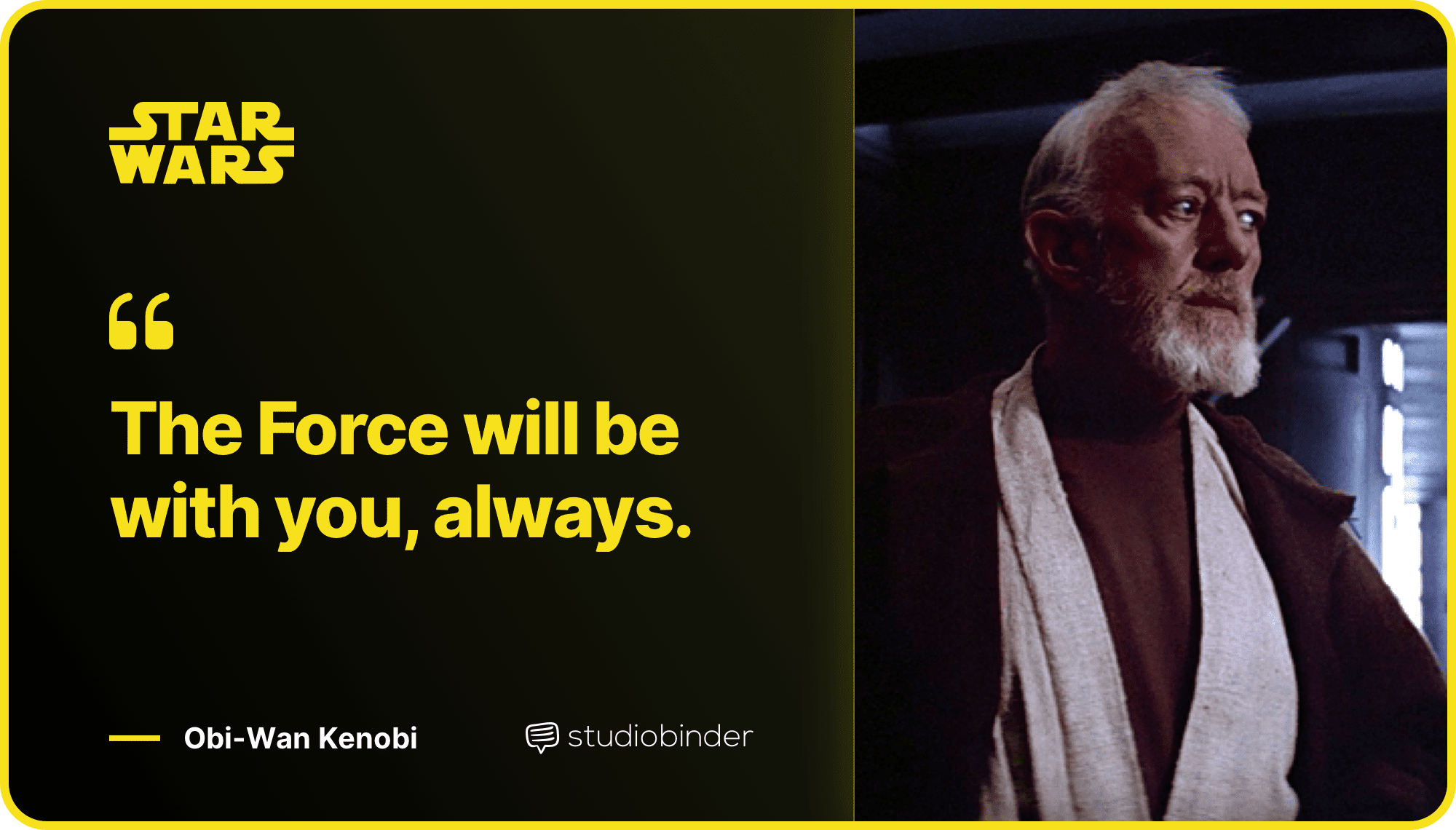 Star Wars Quotes Force Will Be With You Always Quote StudioBinder Star Wars Quotes Force Will Be With You Always Quote StudioBinder