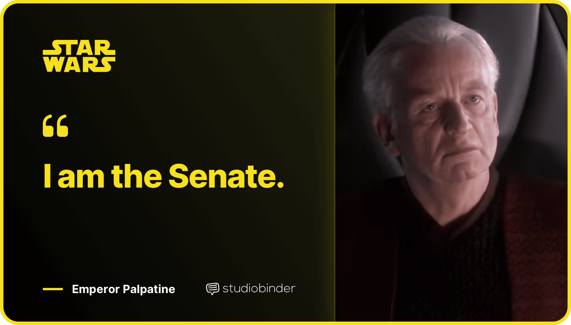 Star Wars Quotes I Am The Senate Quote StudioBinder Star Wars Quotes I Am The Senate Quote StudioBinder