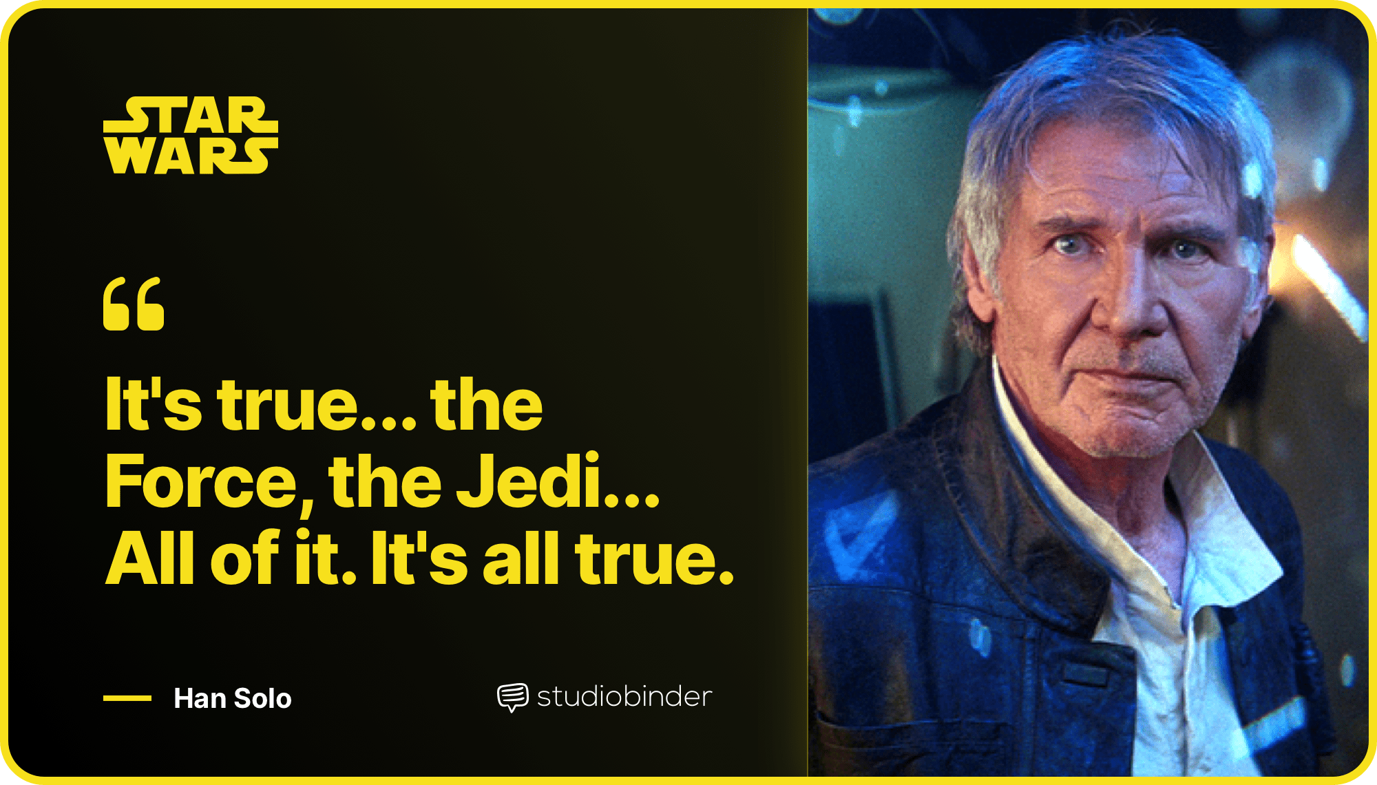 Star Wars Quotes Its All True Quote StudioBinder Star Wars Quotes Its All True Quote StudioBinder