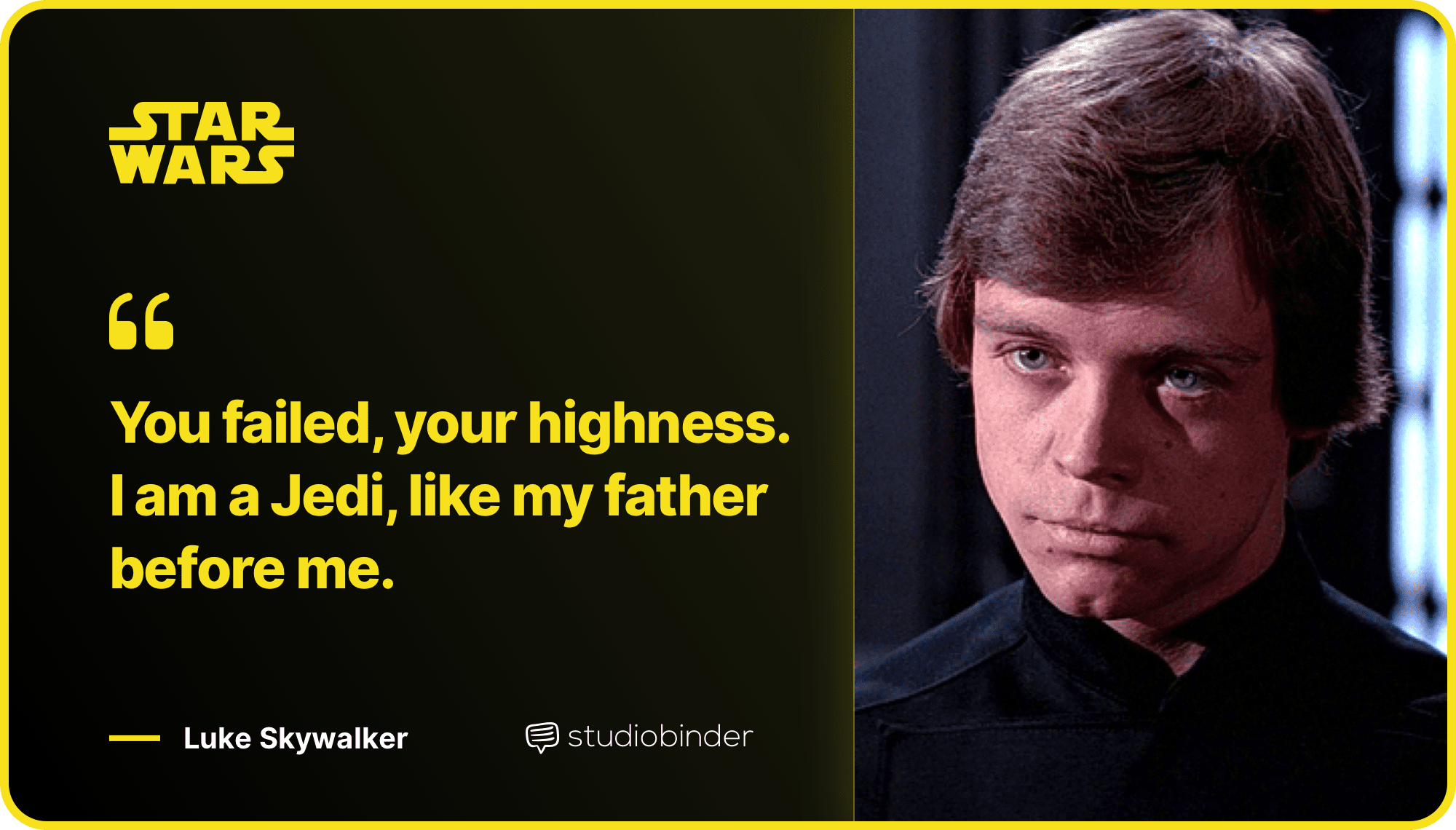 Star Wars Quotes Like My Father Before Me Quote StudioBinder Star Wars Quotes Like My Father Before Me Quote StudioBinder