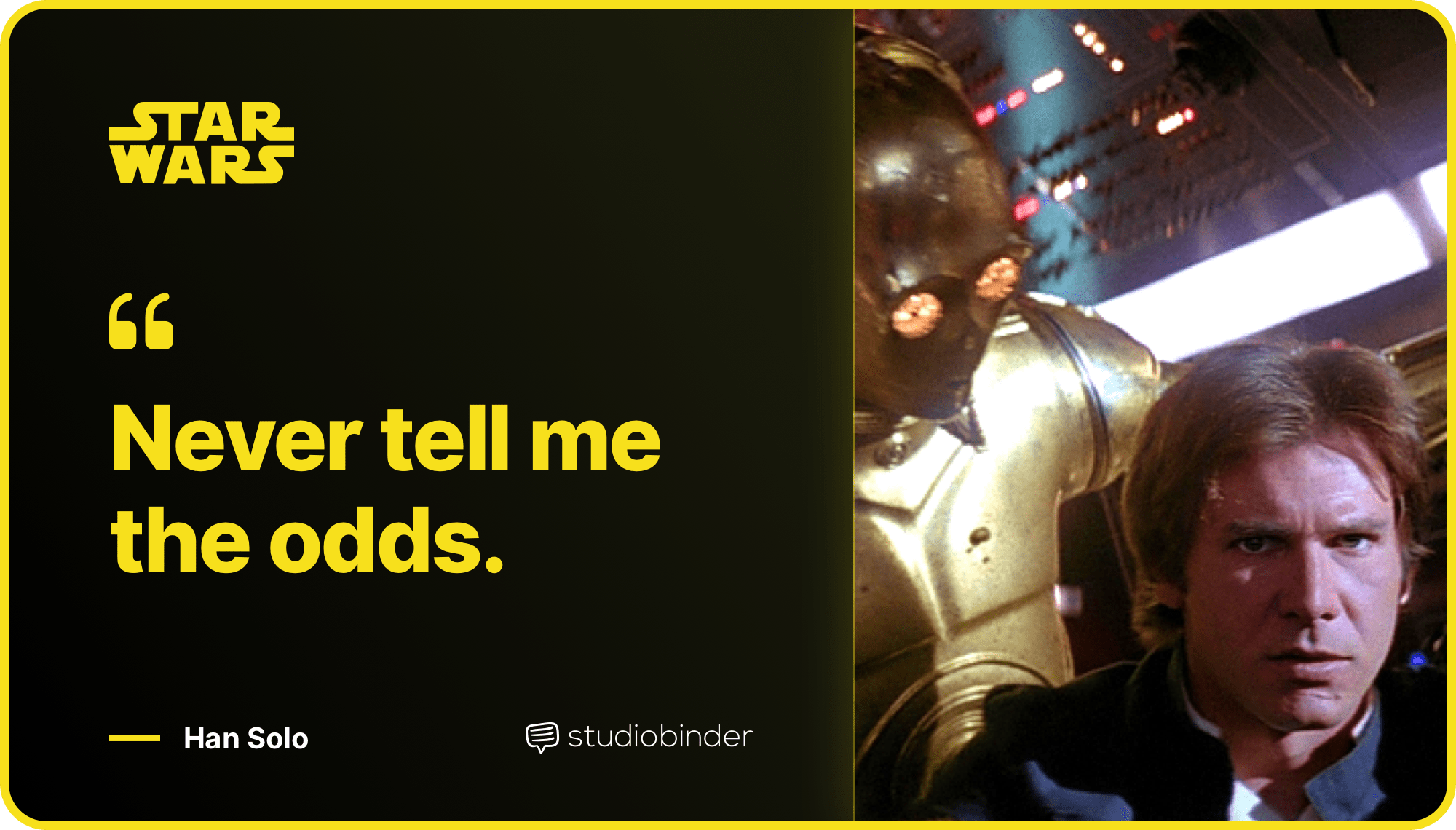 Star Wars Quotes Never Tell Me The Odds Quote StudioBinder Star Wars Quotes Never Tell Me The Odds Quote StudioBinder