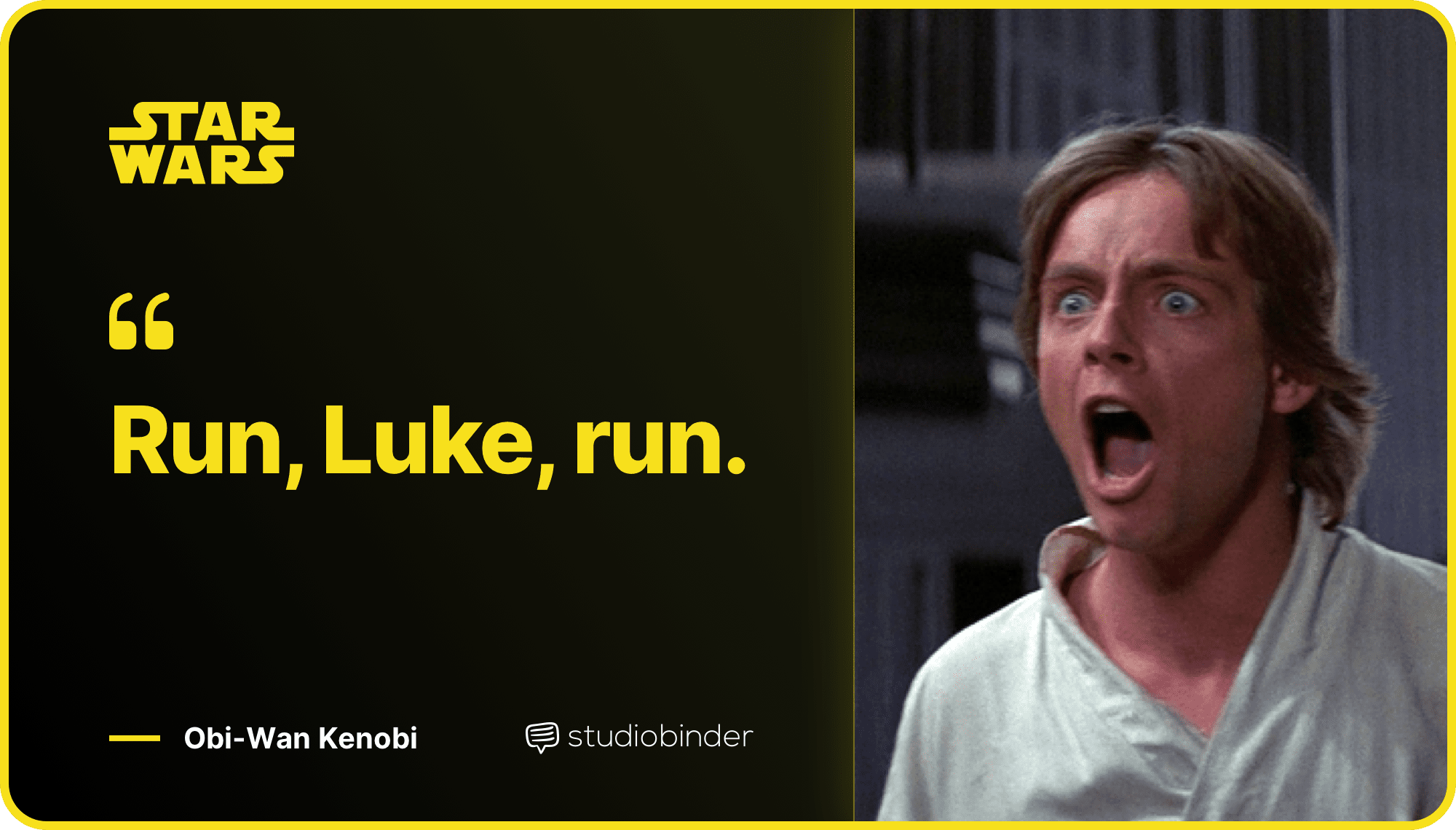 Star Wars Quotes Run Luke Run Quote StudioBinder Star Wars Quotes Run Luke Run Quote StudioBinder