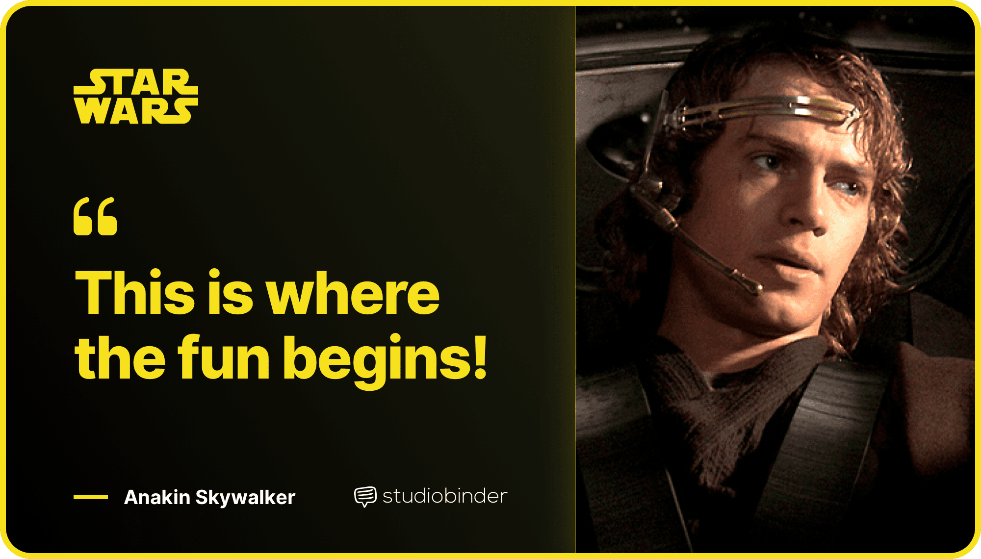 Star Wars Quotes This Is Where The Fun Begins Quote StudioBinder Star Wars Quotes This Is Where The Fun Begins Quote StudioBinder